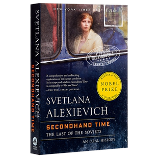 预售 Secondhand Time 英文原版 阿列克谢耶维奇：二手时间 Svetlana Alexievich 纪实文学 诺贝尔文学奖【中商原版】