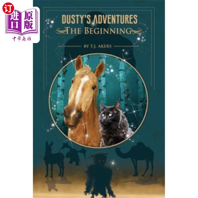 海外直订Dusty's Adventures: The Beginning 达斯丁的冒险:开始