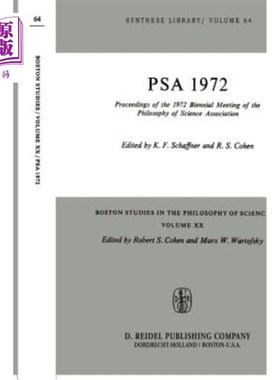 海外直订Proceedings of the 1972 Biennial Meeting of the Philosophy of Science Associatio 科学哲学协会1972年两年一次