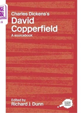 海外直订Charles Dickens's David Copperfield: A Routledge Study Guide and Sourcebook 查尔斯·狄更斯的《大卫·科波菲尔: