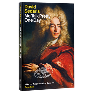 说得美 英文原版 Me Talk Pretty One Day 幽默 David Sedaris