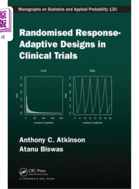 海外直订医药图书Randomised Response-Adaptive Designs in Clinical Trials 临床试验中的随机反应-适应性设计