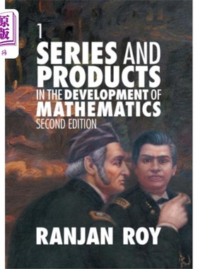 海外直订Series and Products in the Development of Mathem... 数学发展中的级数和乘积:第1卷