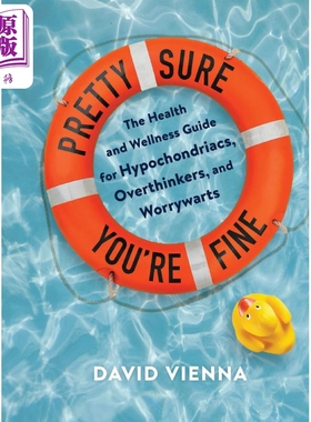 现货 很确定你很好 无压力和健康的无压力和健康方式 英文原版 Pretty Sure Youre Fine David Vienna【中商原版】