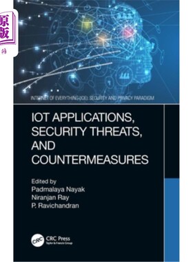 海外直订Iot Applications, Security Threats, and Countermeasures 物联网应用、安全威胁和对策