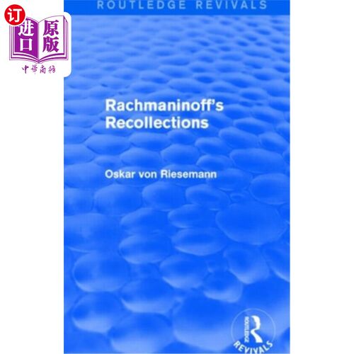 海外直订Rachmaninoff's Recollections 拉赫玛尼诺夫回忆录