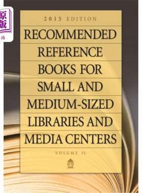 海外直订Recommended Reference Books for Small and Medium-Sized Libraries and Media Cente 中小图书馆和媒体中心推荐参