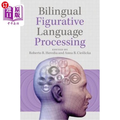 海外直订Bilingual Figurative Language Processing 双语比喻语言处理