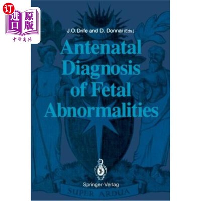 海外直订医药图书Antenatal Diagnosis of Fetal Abnormalities 胎儿畸形的产前诊断
