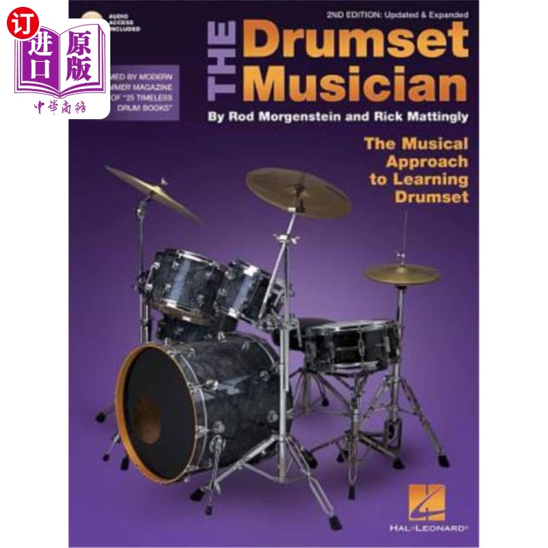 海外直订The Drumset Musician: Updated & Expanded the Musical Approach to Learning Drumse 鼓音乐家:更新和扩展学习鼓