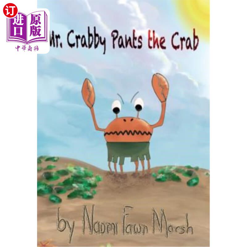 海外直订Mr. Crabby Pants the Crab 克拉比先生给螃蟹穿裤子