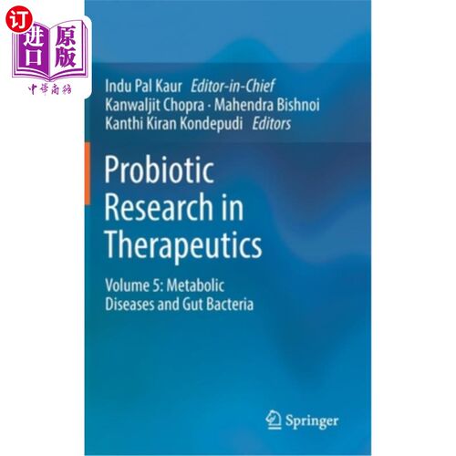 海外直订医药图书Probiotic Research in Therapeutics: Volume 5: Metabolic Diseases and Gut Bacteri 治疗中的益生菌研究