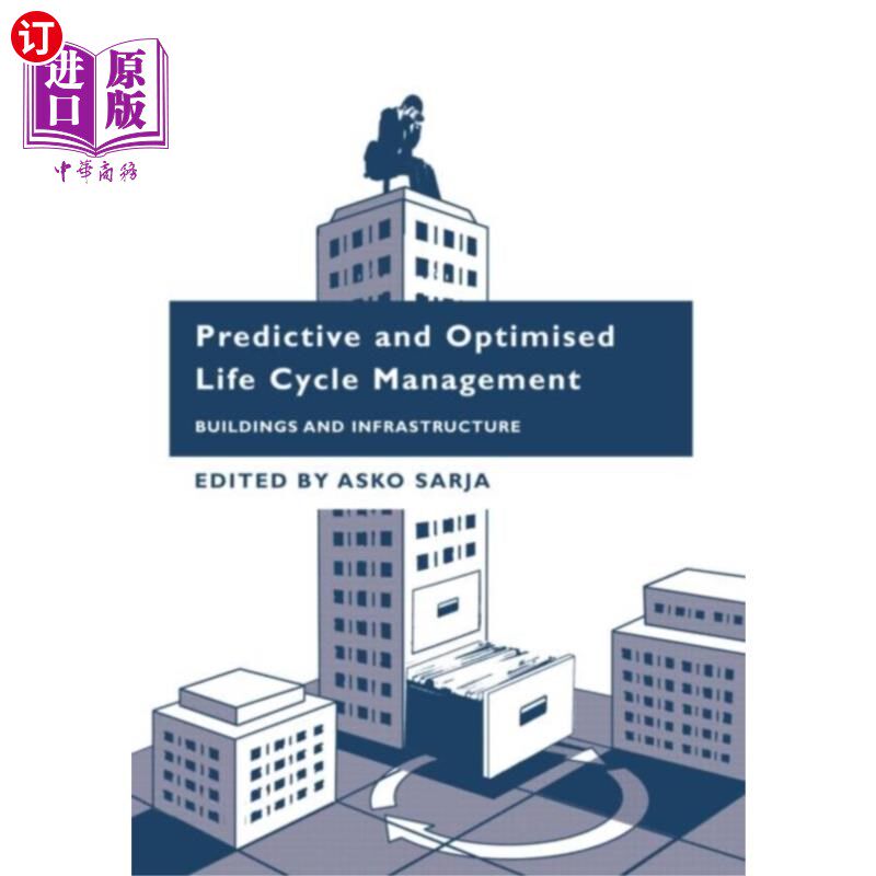 海外直订Predictive and Optimised Life Cycle Management 预测和优化生命周期管理