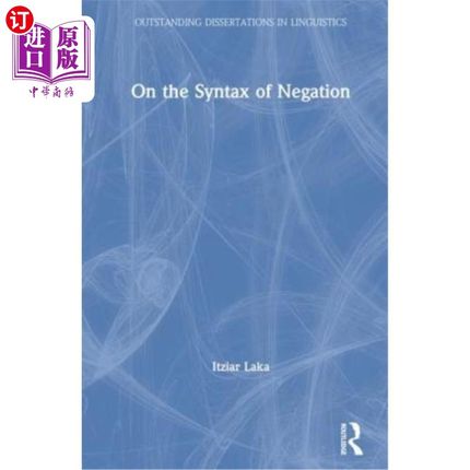 海外直订On the Syntax of Negation 论否定的句法