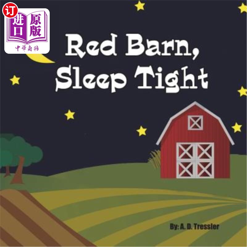 海外直订Red Barn, Sleep Tight 红谷仓，睡好觉