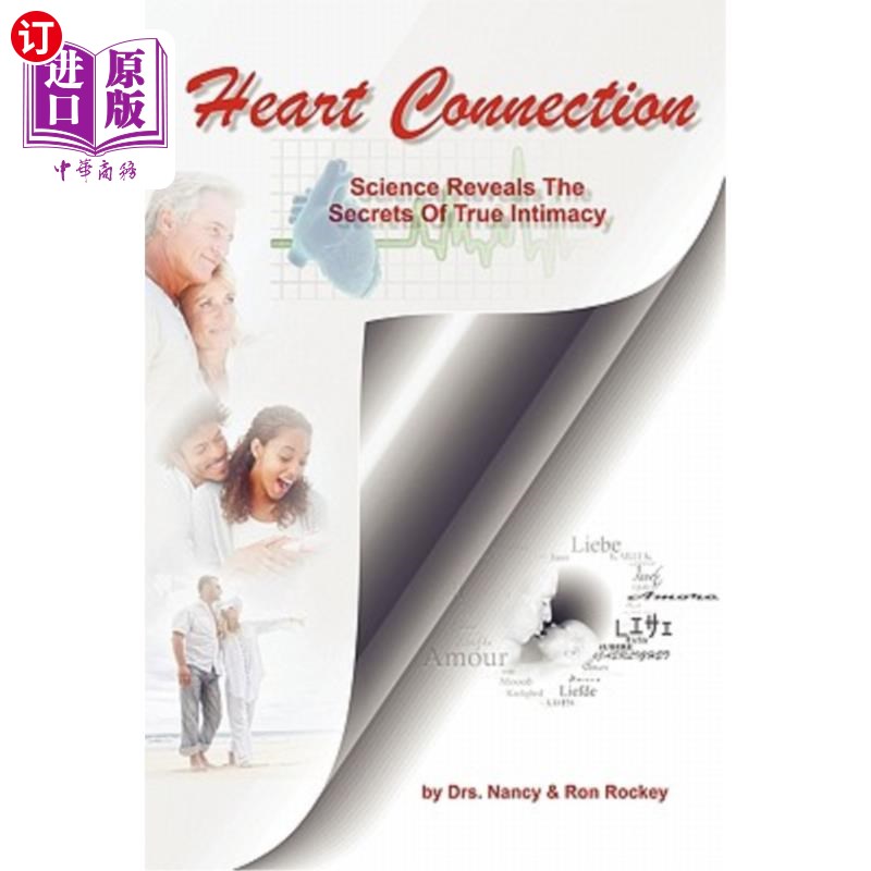 海外直订Heart Connection: Science Reveals the Secrets of True Intimacy 心灵连接:科学揭示了真正亲密的秘密