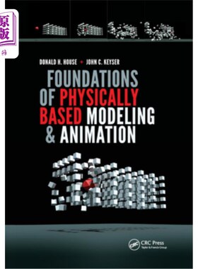 海外直订Foundations of Physically Based Modeling and Animation 基于物理建模和动画的基础