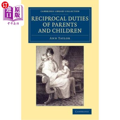 海外直订Reciprocal Duties of Parents and Children 父母与子女的相互责任