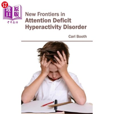 海外直订医药图书New Frontiers in Attention Deficit Hyperactivity Disorder 注意缺陷多动障碍研究新进展