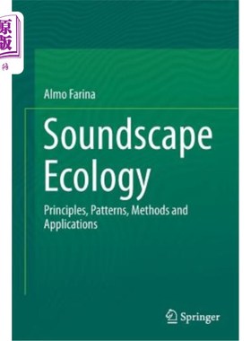 海外直订Soundscape Ecology: Principles, Patterns, Methods and Applications 声景生态学：原理、模式、方法和应用