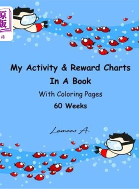 海外直订My Activity & Reward Charts In A Book With Coloring Pages 60 Weeks 我的活动和奖励图表在一本60周涂色的书中