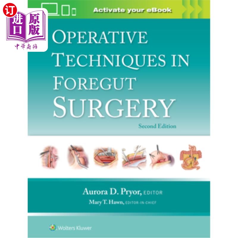 海外直订医药图书Operative Techniques in Foregut Surgery 前肠手术技术