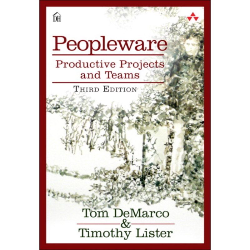 现货 人件 Peopleware Productive Projects and Teams Revised 英文原版 Tom DeMarco 软件工程 计算机指南【中商原版】