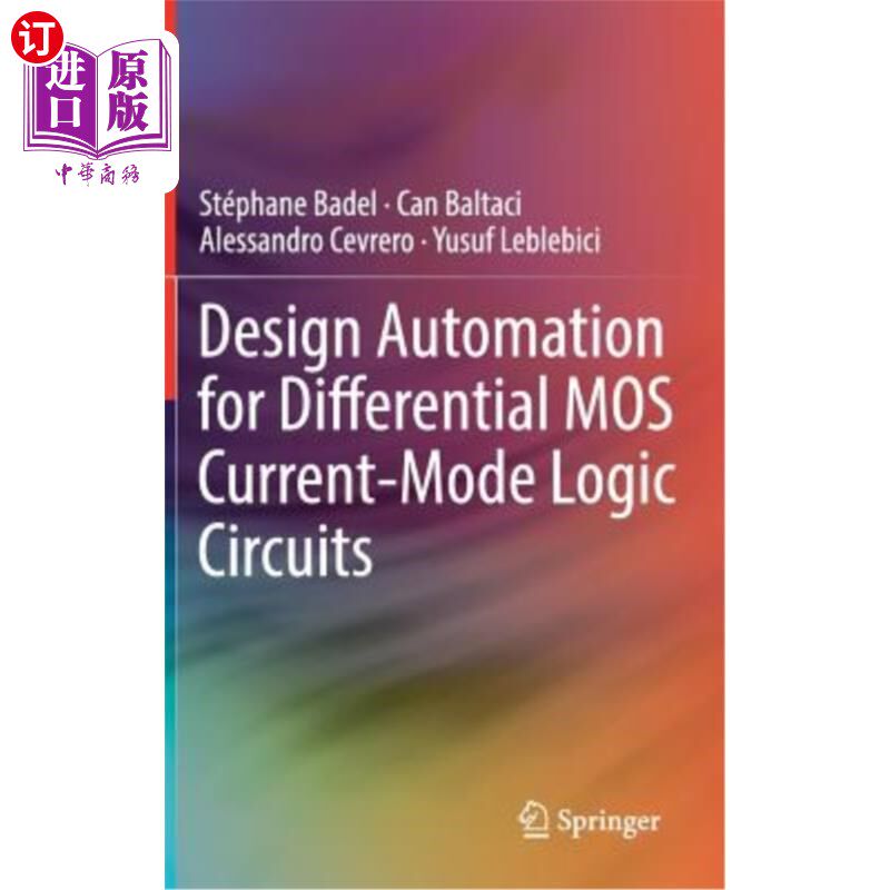 海外直订Design Automation for Differential Mos Current-Mode Logic Circuits 差分Mos电流模式逻辑电路的自动化设计