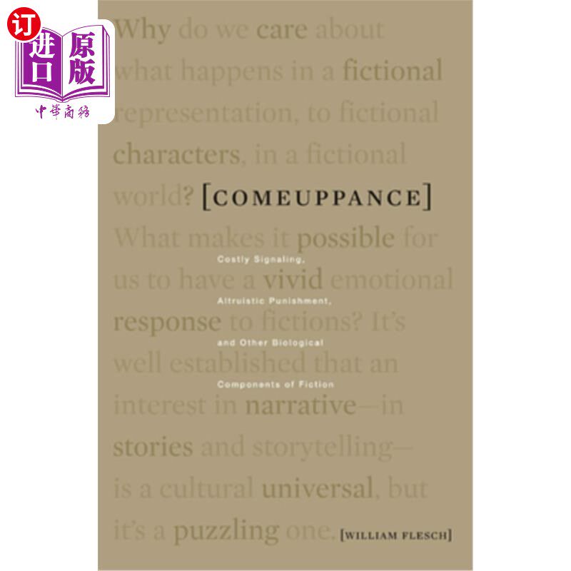 海外直订Comeuppance: Costly Signaling, Altruistic Punishment, and Other Biological Compo 报应:昂贵的信号，利他的惩