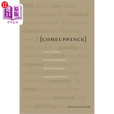 海外直订Comeuppance: Costly Signaling, Altruistic Punishment, and Other Biological Compo 报应:昂贵的信号，利他的惩