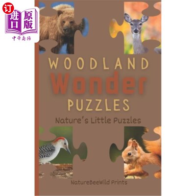 海外直订Woodland Wonder Puzzles: A Fun Animal Guessing Game For Kids 林地奇迹谜题：一个有趣的动物猜谜游戏的孩子