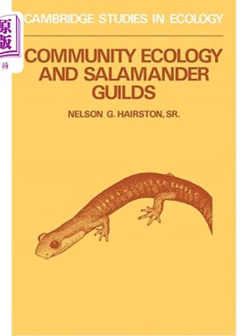 海外直订Community Ecology and Salamander Guilds 社区生态学与蝾螈行会