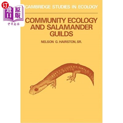 海外直订Community Ecology and Salamander Guilds 社区生态学与蝾螈行会