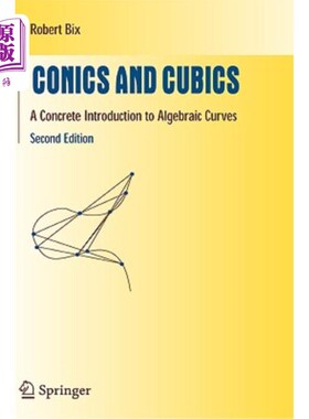 海外直订Conics and Cubics: A Concrete Introduction to Algebraic Curves 二次曲线和三次曲线：代数曲线的具体介绍