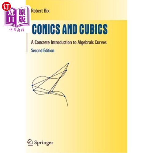 海外直订Conics and Cubics: A Concrete Introduction to Algebraic Curves 二次曲线和三次曲线：代数曲线的具体介绍