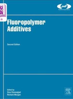 海外直订Fluoropolymer Additives 含氟聚合物添加剂