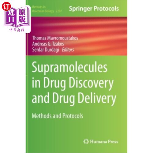 海外直订Supramolecules in Drug Discovery and Drug Delivery: Methods and Protocols 药物发现和药物传递中的超分子:方法