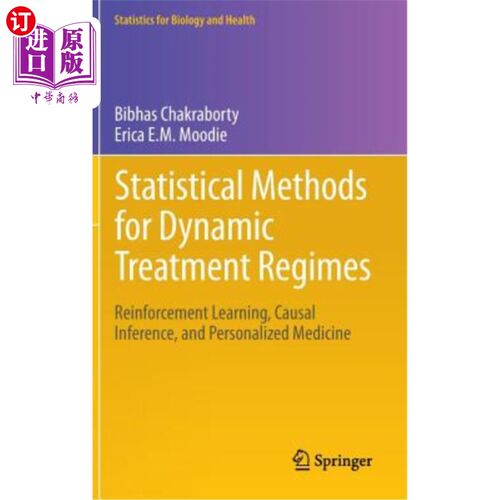 海外直订医药图书Statistical Methods for Dynamic Treatment Regimes: Reinforcement Learning, Causa 动态治疗方案的统计