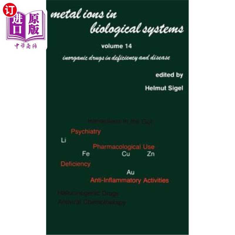 海外直订医药图书Metal Ions in Biological Systems: Volume 14: Inorganic Drugs in Deficiency and D生物系统中的金属离