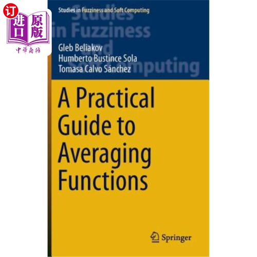 海外直订A Practical Guide to Averaging Functions 平均函数实用指南