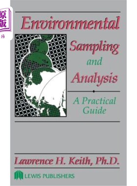 海外直订Environmental Sampling and Analysis: A Practical Guide 环境采样和分析：实用指南