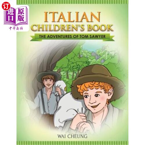 海外直订Italian Children's Book: The Adventures of Tom Sawyer 意大利儿童读物：汤姆·索耶的历险记