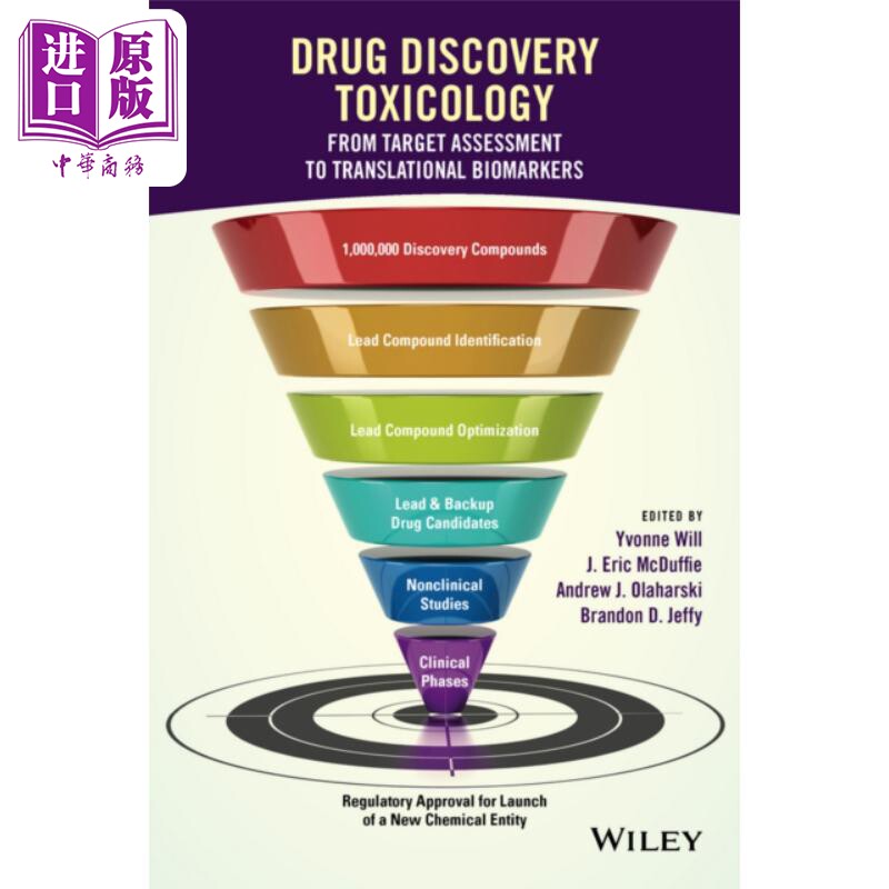 药物发现毒理学 从目标评估到转译生物标志物 Drug Discovery Toxicology 英文原版 Yvonne Will【中商原版】