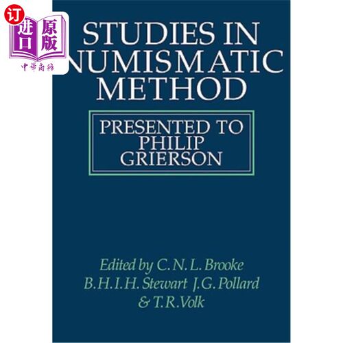 海外直订Studies in Numismatic Method: Presented to Philip Grierson 钱币学方法研究：提交给菲利普·格里森