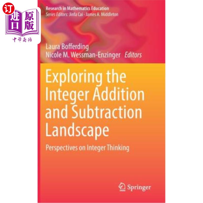 海外直订Exploring the Integer Addition and Subtraction Landscape: Perspectives on Intege 整数加减景探索：整数思维透视