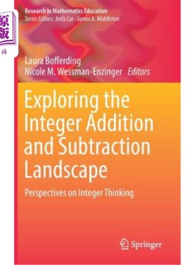 海外直订Exploring the Integer Addition and Subtraction Landscape: Perspectives on Intege 整数加减景探索：整数思维透视