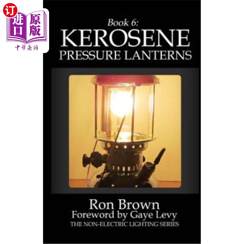 海外直订医药图书Book 6: Kerosene Pressure Lanterns 第六册：煤油压力灯