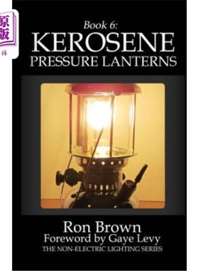 海外直订医药图书Book 6: Kerosene Pressure Lanterns 第六册：煤油压力灯