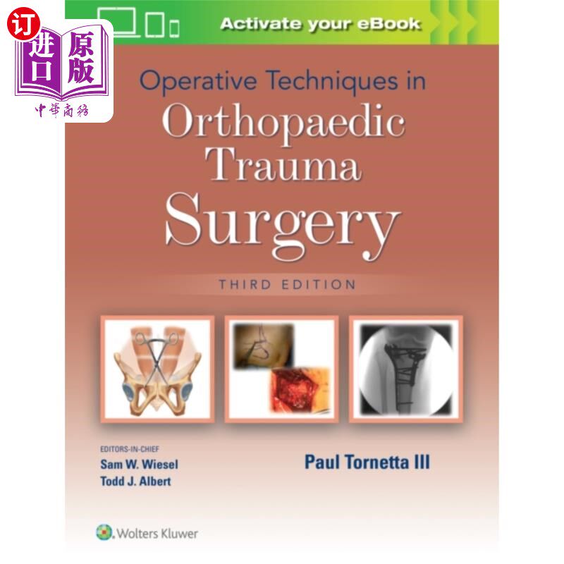 海外直订医药图书Operative Techniques in Orthopaedic Trauma Surge... 骨科创伤外科手术技术“，