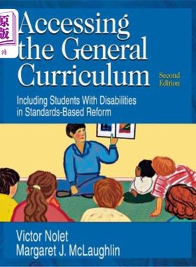 海外直订Accessing the General Curriculum: Including Students with Disabilities in Standa 进入普通课程：让残疾学生参与基